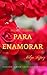 Poemas y cartas para enamorar (Spanish Edition)