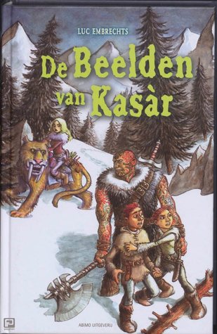 De beelden van Kasàr (Dir-Yak, #6)