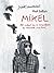 Mikel: Het verhaal van de snoepverkoper die veranderde in een hond