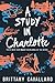 A Study in Charlotte by Brittany Cavallaro