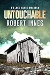 Untouchable by Robert   Innes
