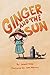 Ginger And The Sun