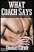 What Coach Says