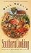 Bill Neal's Southern Cooking by Bill Neal
