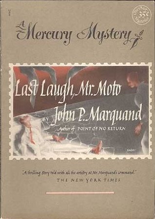 Last Laugh, Mr. Moto