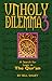 Unholy Dilemma 3 -- A Search for Logic in the Qur'an