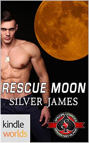 Rescue Moon (Special Forces: Operation Alpha)