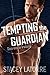 Tempting the Guardian (Secrets in Ireland - Book 3)