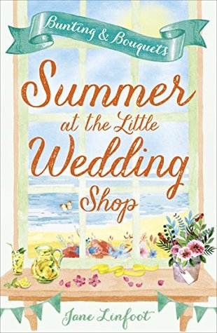 Summer at the Little Wedding Shop (The Little Wedding Shop by the Sea, #3)