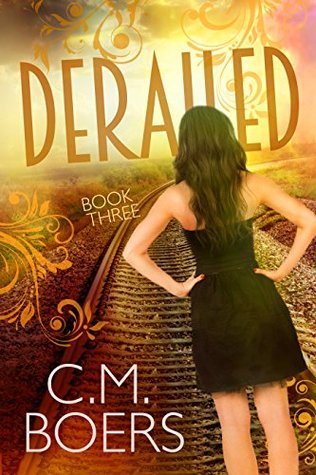 Derailed (The Obscured Series #3)