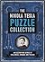 The Nikola Tesla Puzzle Collection