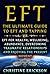 EFT - The Ultimate Guide to...