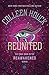 Reunited (Reawakened #3)