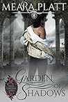 Garden of Shadows