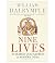 NINE LIVES IN SEARCH OF THE SACRED by William Dalrymple NINE LIVES IN SEARCH OF THE SACRED by William Dalrymple