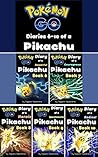 Pokemon Go: Diaries of a Pikachu Second 5 in 1 (Pokemon Go Series, Book 6-10)