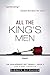 All the King's Men by Sidney Sitravon