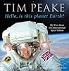 Hello, is this planet Earth? by Tim Peake