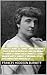 Complete Works of Frances Hodgson Burnett "English-American Novelist and Playwright"! 38 Complete Works (Little Princess, Secret Garden, Lady of Quality, ... Little Lord Fauntleroy) (Annotated)