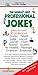 The World's Best Professional Jokes [Dec 15, 2004] Sawhney, Clifford