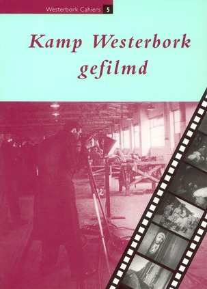 Kamp Westerbork gefilmd