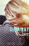 Runaway Love