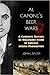 Al Capone's Beer Wars: A Co...