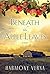 Beneath the Apple Leaves by Harmony Verna