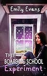 The Boarding School Experiment