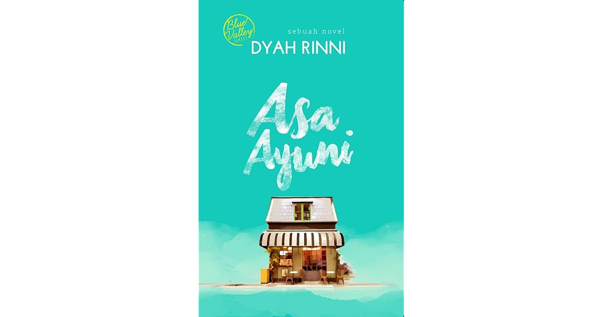 Asa Ayuni By Dyah Rinni Asa Ayuni By Dyah Rinni
