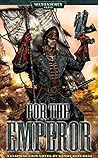 For the Emperor