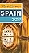 Rick Steves Spain 2017 by Rick Steves