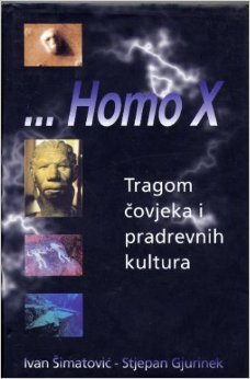 Homo X : tragom čovjeka i pradrevnih kultura