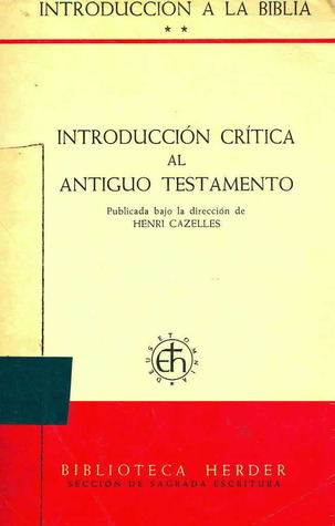 Introducción crítica al Antiguo Testamento
