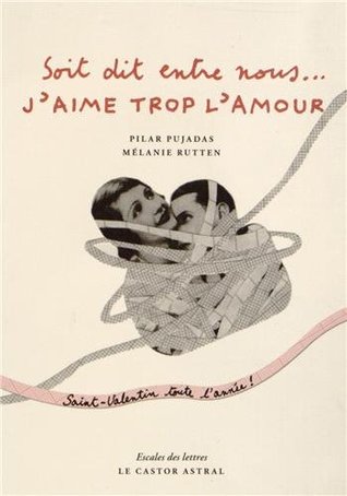 J'aime trop l'amour