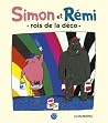 Simon et Rémi, rois de la déco by Jun Takabatake Simon et Rémi, rois de la déco by Jun Takabatake