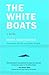 The White Boats