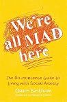 We're All Mad Her...