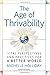 The Age of Thrivability: Vi...