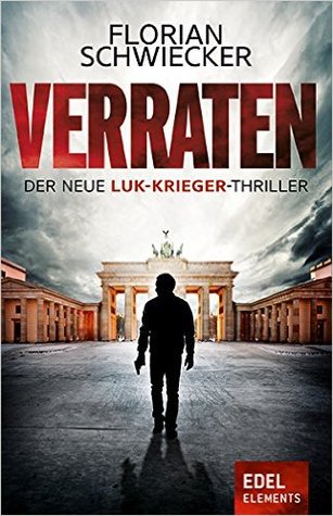 Verraten (Luk Krieger #1)