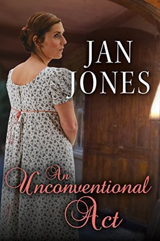 An Unconventional Act (Newmarket Regency Book 4)