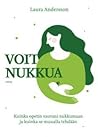 Voit nukkua : kui...