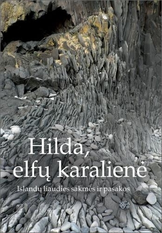 Hilda, elfų karalienė (Hardcover)