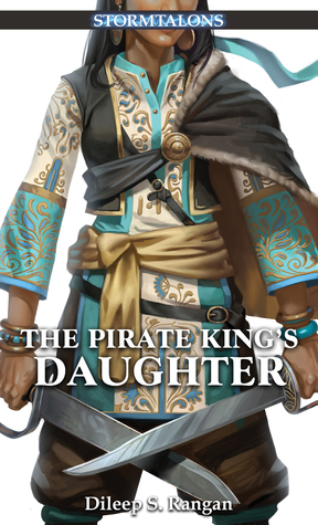 The Pirate King's Daughter (Jayasudhera Trilogy, #1)