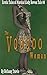 The Voodoo Woman: Erotic Tales of Marshal Cody Bowen Tale #8