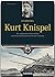 Feldwebel Kurt Knispel: Der erfolgreichste Panzerschütze und Panzerkommandant des 2. Weltkrieges