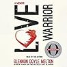 Love Warrior by Glennon Doyle Melton