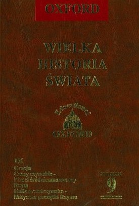 Grecja: Czasy rzymskie - Piraci śródziemnomorscy, Rzym: Italia przedrzymska - Mityczne początki Rzymu (Wielka Historia Świata, #9)