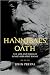 Hannibal's Oath: The Life and Wars of Rome's Greatest Enemy