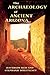The Archaeology of Ancient Arizona by Jefferson Reid